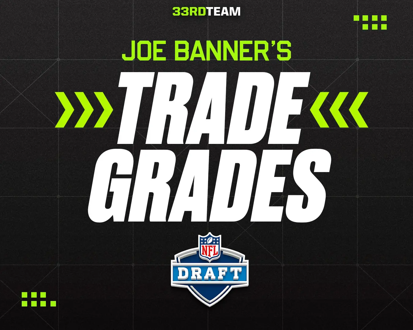 nfl draft trade grades